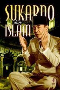 Sukarno & Modernisme Islam