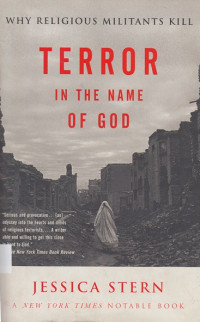 Terror in the Name of God: Why Religious Militants Kill