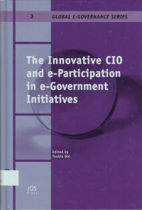 The Innovative CIO and E-participation in E-government Initiatives