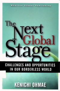 The Next Global Stage : challenges and opportunities in our borderless world