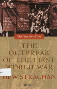 The outbreak of the First World War