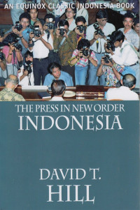 The Press in New Order Indonesia