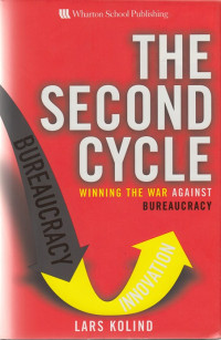 The second cycle : winning the war against bureaucracy