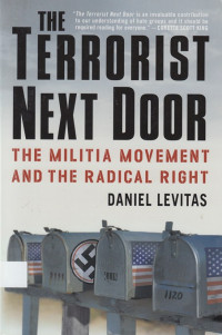 The Terrorist Next Door: the militia movement and the radical right