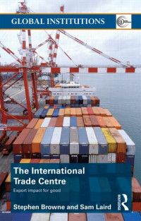 The International Trade Centre : Export impact for good