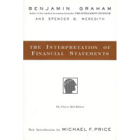 The Interpretation of Financial Statements : The classic 1937 edition