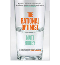 The Rational Optimist : How prosperity evolves