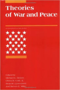 Theories of War and Peace: An International Security Reader