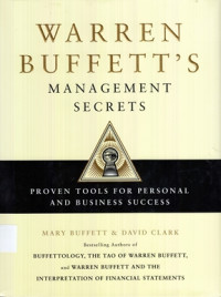 Warren Buffett's Management Secrets: Proven Tools for Personal and Business Success