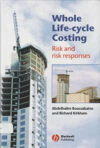 Whole Life-cycle Costing: Risk and Risk Responses