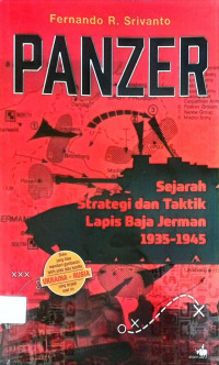 Panzer : Sejarah Strategi dan Taktik Lapis Baja Jerman 1935 - 1945