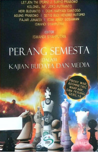 Perang Semesta Dalam Kajian Budaya dan Media