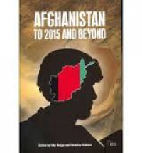 Afghanistan To 2015 And Beyond