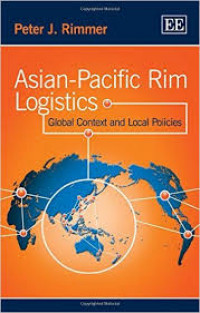 Asian-Pacific rim logistics : global context and local policies