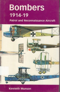 Bombers: patrol and reconnaissance aircraft 1914-1919