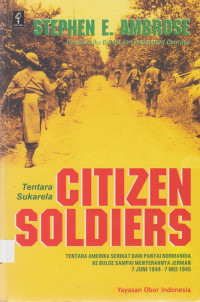 Citizen Soldiers - Tentara Sukarela