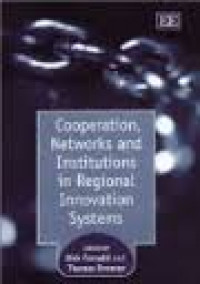 Cooperation, Networks, and Institutions in Regional Innovation Systems