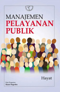 MANAJEMEN PELAYANAN PUBLIK