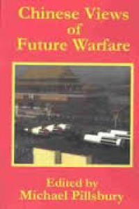 Chinese Views of Future Warfare