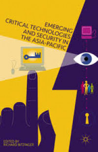 Emerging Critical Technologies And Security in The Asia-Pacific