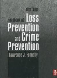 Handbook of Loss Prevention and Crime Prevention