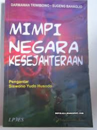 MIMPI NEGARA KESEJAHTERAAN