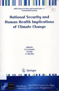 National Security and Human Health Implications of Climate Change