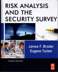 Risk Analysis and The Security Survey