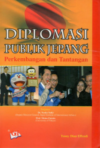 Diplomasi Publik Jepang : Perkembangan Dan Tantangan