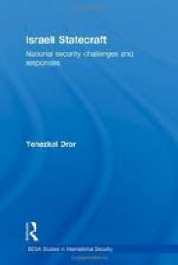 Israeli Statecraft : National Security Challenges And Response