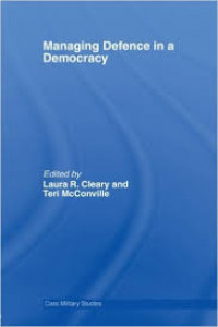 Managing Defence In A Democracy