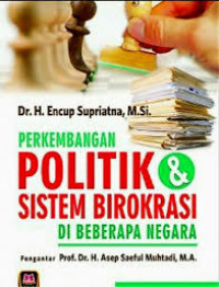 Perkembangan politik & sistem birokrasi di beberapa negara