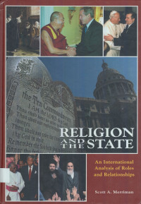 Religion and The State: An International Analysis of Roles and Relationships