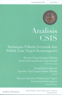 Analisis CSIS : Tantangan Pilkada Serentak Dan Politik Luar Negeri Kontemporer