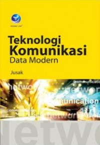 TEKNOLOGI KOMUNIKASI DATA MODERN