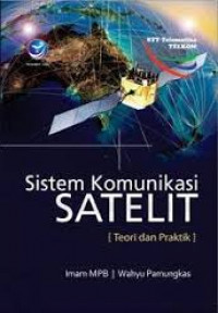 Sistem Komunikasi Satelit Teori dan Praktik