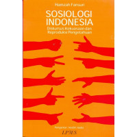 SOSIOLOGI INDONESIA Diskursus Kekuasaan dan Reproduksi Pengetahuan