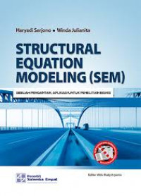 Structural equation modelling (SEM): sebuah pengantar, aplikasi untuk penelitian bisnis