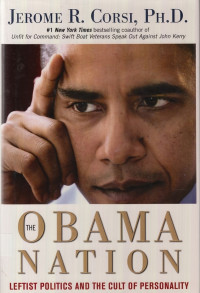 The Obama Nation: Leftist Politics and the Cult of Personality