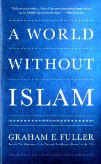 A World Without Islam