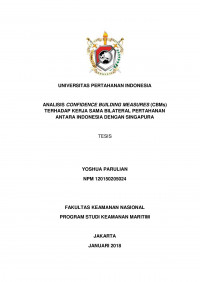 ANALISIS CONFIDENCE BUILDING MEASURES (CBMs) TERHADAP KERJA SAMA BILATERAL PERTAHANAN ANTARA INDONESIA DENGAN SINGAPURA