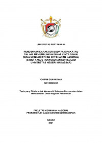 PENDIDIKAN KARAKTER BUDAYA SIPAKATAU
DALAM MENUMBUHKAN SIKAP CINTA DAMAI
GUNA MENINGKATKAN KETAHANAN NASIONAL
(STUDI KASUS PENYUSUNAN KURIKULUM
UNIVERSTAS NEGERI MAKASSAR)